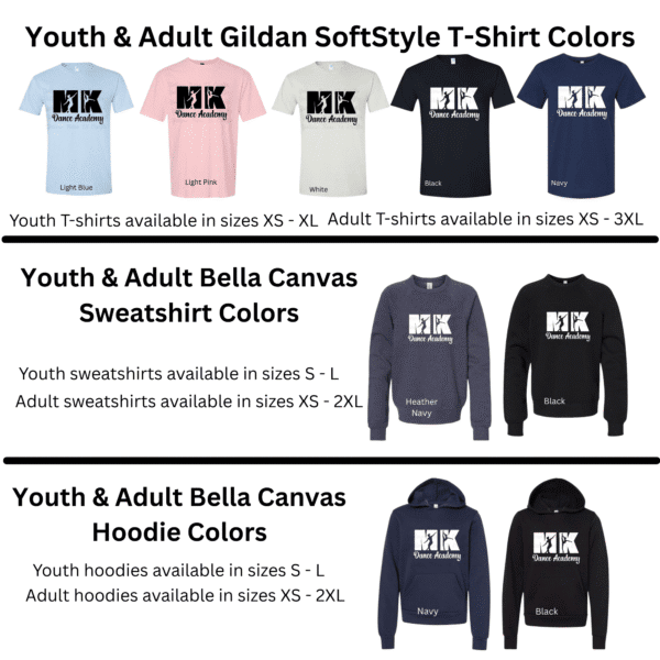 MK Dance Academy shirts, sweatshirts, and hoodies in navy, black, pink, and blue