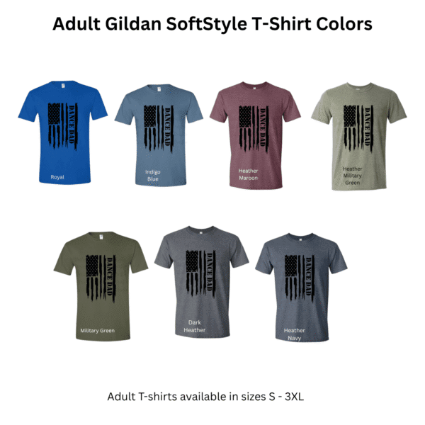 adult gildan softstyle dance dad shirt color options